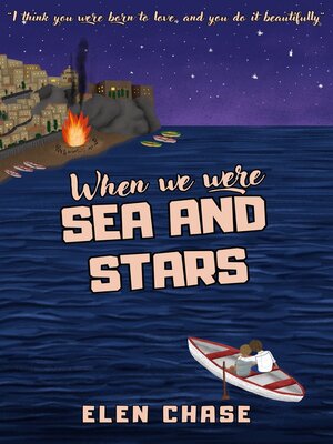 cover image of When we were sea and stars